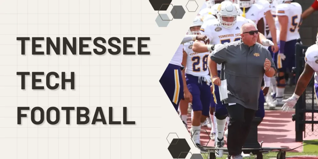 Tennessee Tech Football King Times UAE