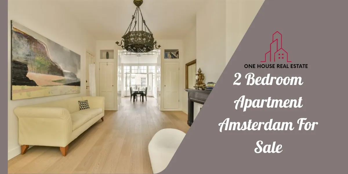 2 Bedroom Apartment Amsterdam For Sale