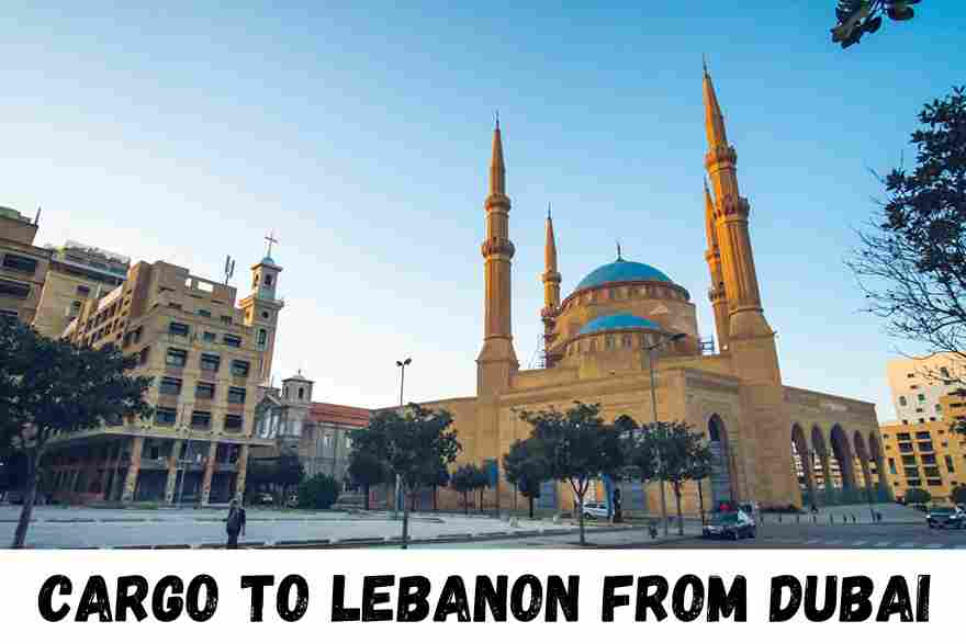 cargo to Lebanon From Dubai