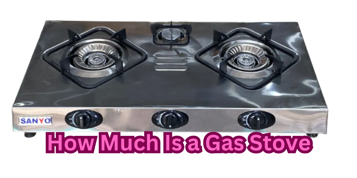 How Much Is a Gas Stove