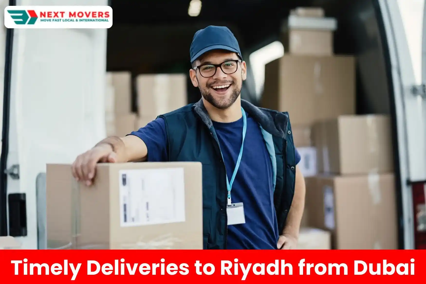 Timely Deliveries to Riyadh from Dubai