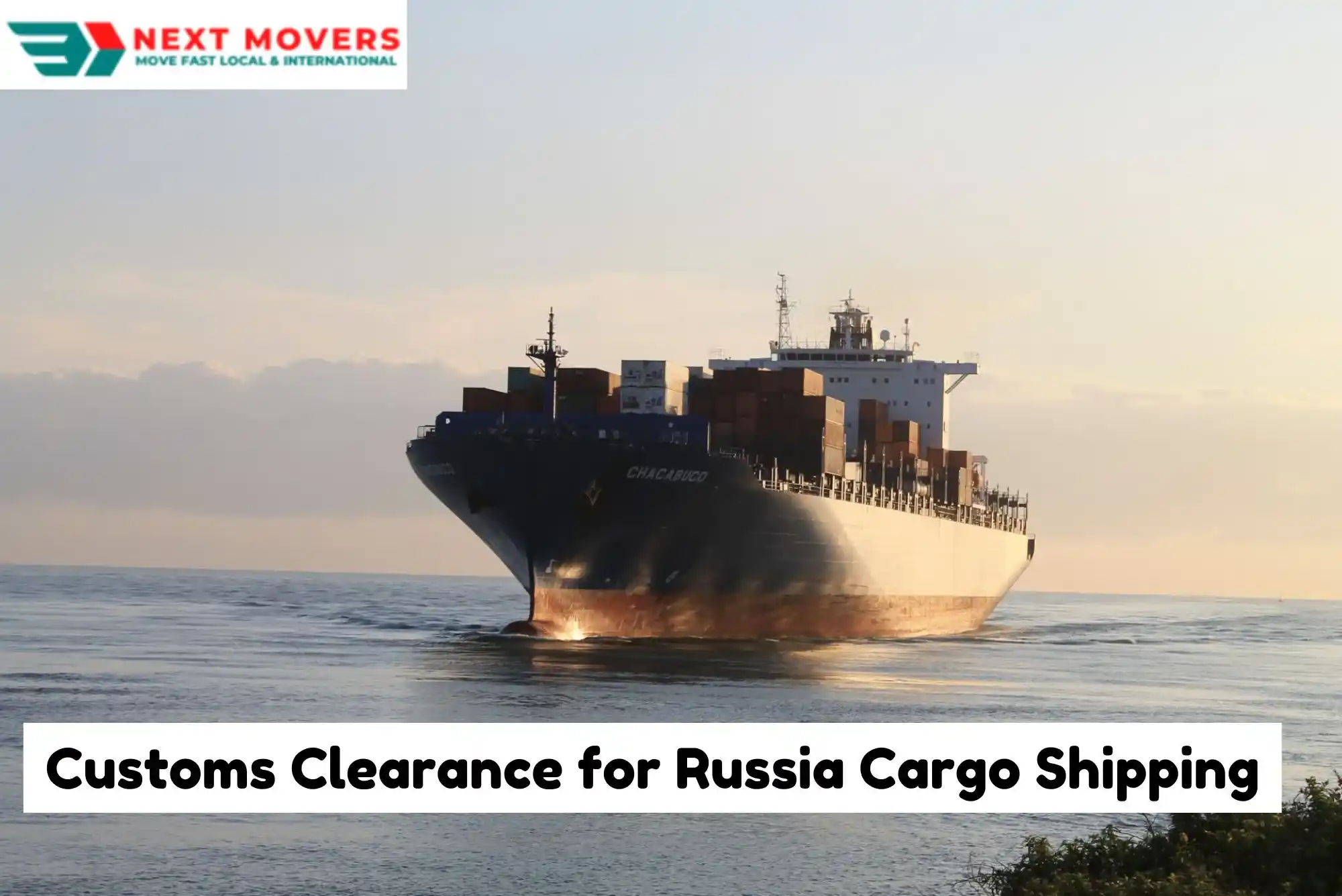 Customs Clearance for Russia Cargo Shipping