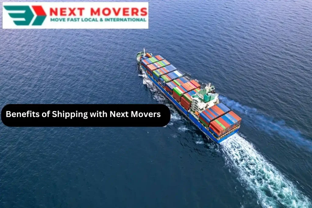 Benefits of Shipping with Next Movers